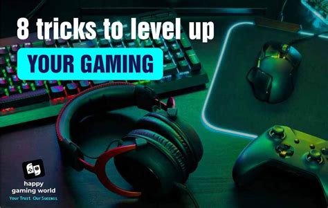 8 Gaming Tricks to Level up your game | Happy Gaming World