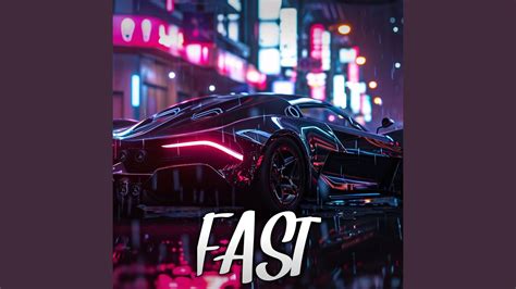 Fast - YouTube