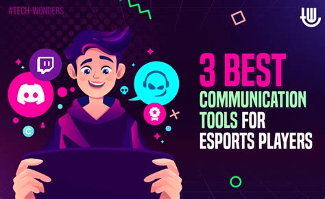 The Best Communication Tools for Esports Players