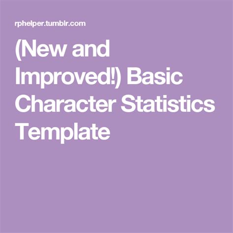 (New and Improved!) Basic Character Statistics Template | Basic ...