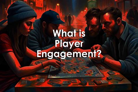 What is Player Engagement? — University XP