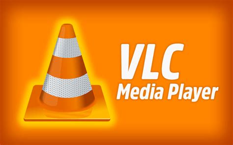 VLC Media Player : le lecteur multimédia tout-en-un