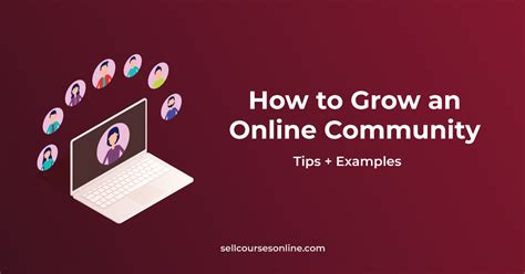 10 Tips on How to Grow an Online Community (With Examples)