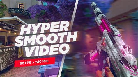 How To Make SUPER SMOOTH Gameplay Videos For Valorant Montages / TURN ...
