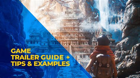 How to Make Video Game Trailers - Guide with Tips &amp; Examples