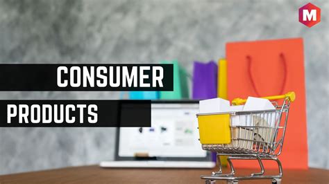 Consumer Products - Definition and 4 Types | Marketing91
