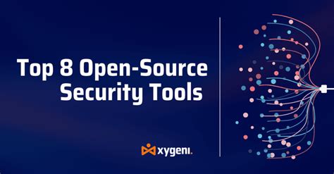 Top 8 Open-Source Security Tools | Xygeni