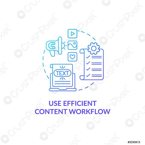 Use efficient content workflow blue gradient concept icon - stock ...