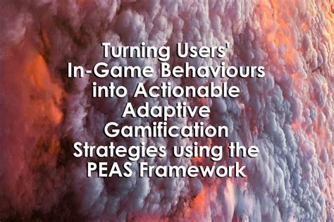 Turning Users' In-Game Behaviours into Actionable Adaptive Gamification ...