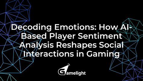 Decoding Emotions: How AI-Based Player Sentiment Analysis Reshapes ...