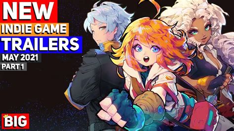 BEST NEW Indie Game Trailers: May 2021 - Part 1 - YouTube