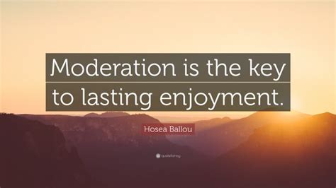 Best quotes about moderation
