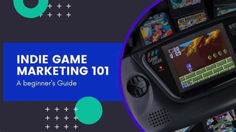 Indie Game Marketing - A beginner's guide - Gamex Studio
