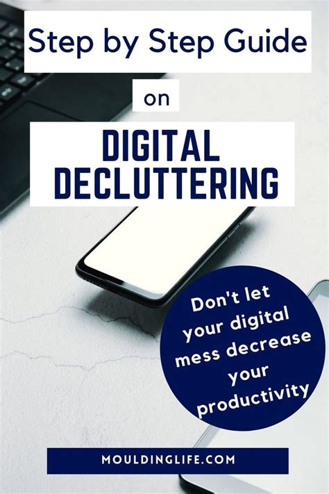 How to do a digital declutter to increase productivity ultimate guide ...