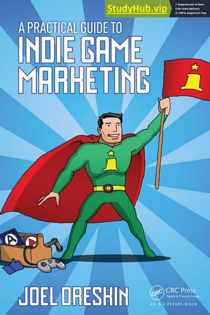 A PRACTICAL GUIDE TO INDIE GAME MARKETING.pdf