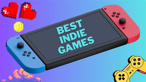 The 10 Best Indie Games on Nintendo Switch - Appuals
