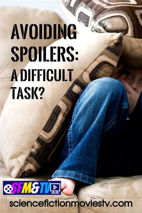 Avoiding Spoilers: A Difficult Task? | Spoiler, Task, Difficult