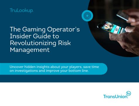 The Gaming Operator’s Insider Guide to Revolutionizing Risk Management ...