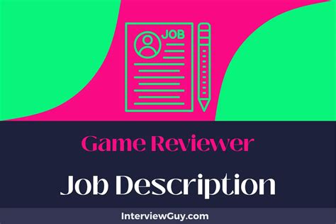 Game Reviewer Job Description [Updated for 2025]