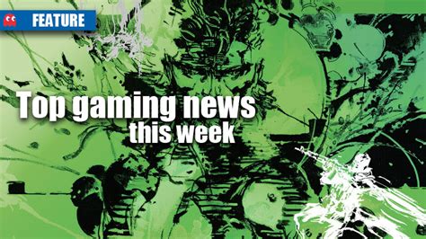 Top gaming news this week