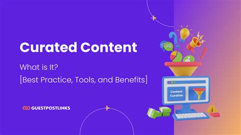 What is Curated Content? [Best Practice, Tools, and Benefits]