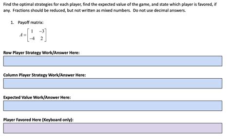 Solved Find the optimal strategies for each player, find the | Chegg.com