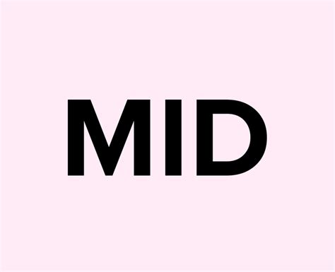 MID Meaning: What Does The Term MID Mean And Stand For? •, 59% OFF