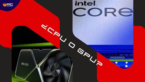 CPU o GPU, conoce qué componente da más FPS en juegos para PC | Blog ...