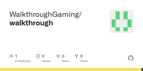 GitHub - WalkthroughGaming/walkthrough