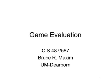 Game Evaluation