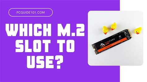Which M.2 Slot To Use? Does It Matter? - PC Guide 101