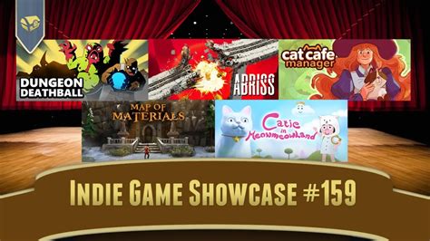 Indie Showcase 159 - Game Wisdom