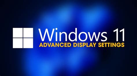 How to fix Advanced Display Settings Missing on Windows 11. | Windows ...