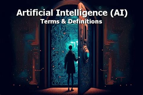AI Terms and Definitions: A Primer for ChatGPT or Bard Users