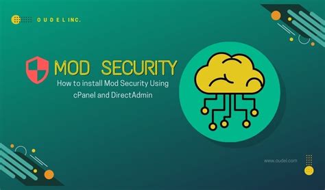 How to install Mod Security Using cPanel and DirectAdmin?
