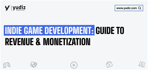 Indie Game Development: Guide to Revenue and Monetization