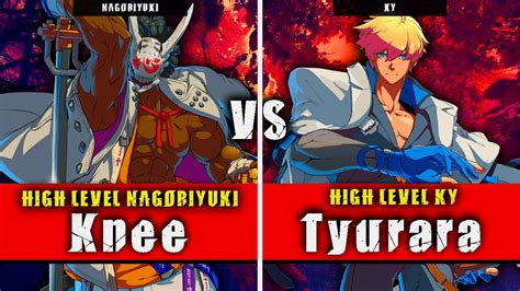 GGST | Knee (Nagoriyuki) VS Tyurara (Ky) | Guilty Gear Strive High ...