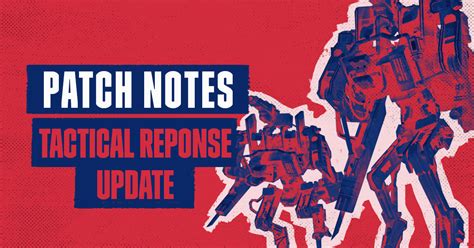 Tactical Response Update - Patch Notes | Generation Zero