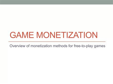 Game monetization: Overview of monetization methods for free-to-play ...