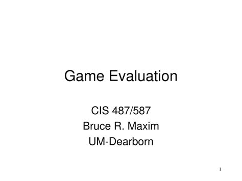 PPT - Game Evaluation PowerPoint Presentation, free download - ID:1199837