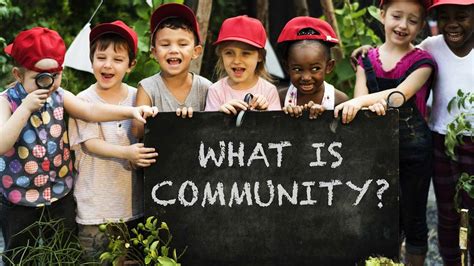 5.01 | WHAT IS COMMUNITY?