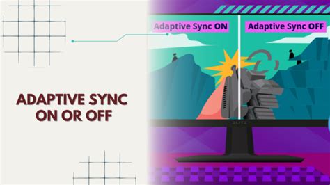 Adaptive Sync On Or Off - What Is Needed For Smooth Gaming?