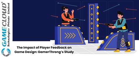 The Impact of Player Feedback on Game Design: GamerThrong’s Study ...