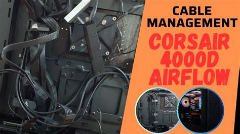🤔 How I Cable Manage Corsair 4000D Airflow (Time-lapse) | PCCM-39 - YouTube