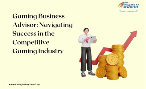 Gaming Business Advisor: Navigating Success in the Competitive Gaming ...
