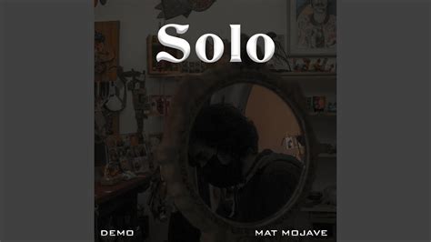 SOLO - YouTube