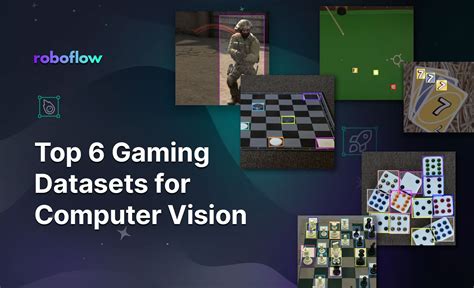 Top 6 Gaming Datasets for Computer Vision Projects