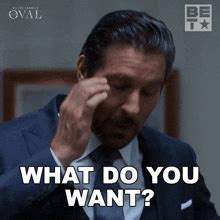 What You Want GIFs | Tenor