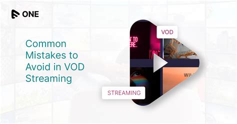 Common Video Streaming Mistakes to Avoid - Muvi One