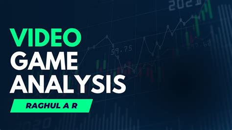 Video Game Analysis - YouTube